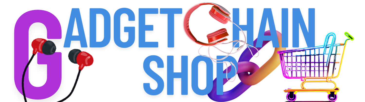 Gadet Chain Shop